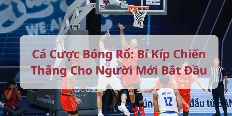 Đánh giá cầu thủ tài năng trong bộ môn bóng rổ